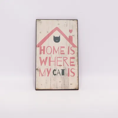 Skylt (Home is where my cat is)